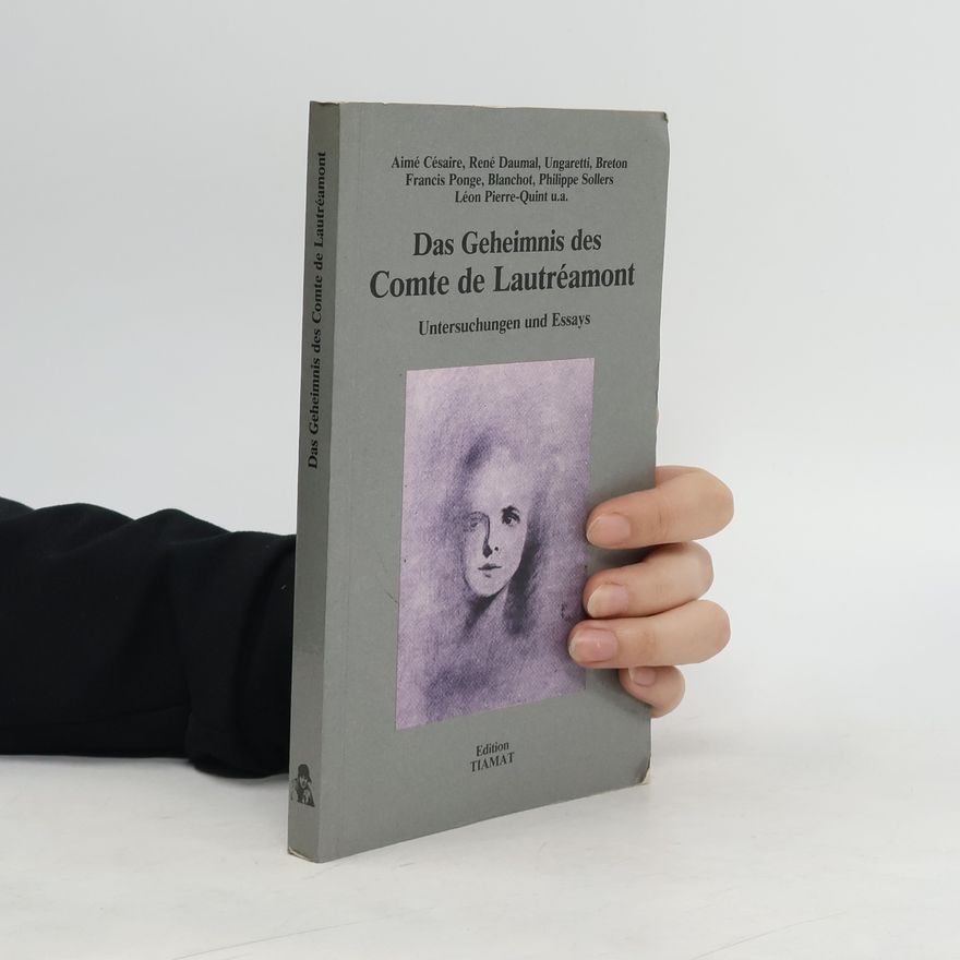Aimé Césaire Das Geheimnis des Comte de Lautréamont