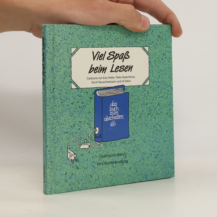 Eva Heller-Karneth Viel Spaß beim Lesen