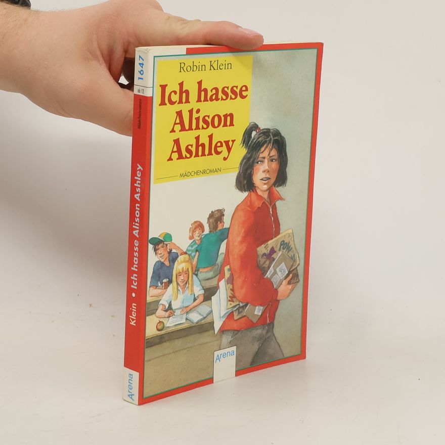 Robin Klein Ich hasse Alison Ashley