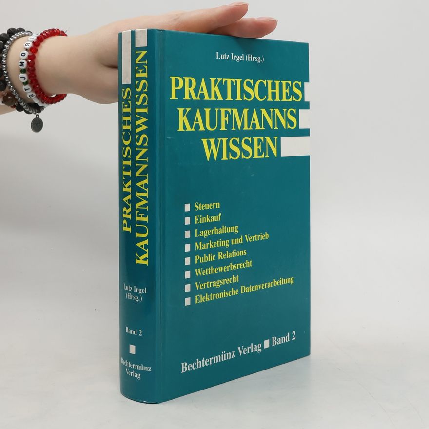 Autorenkollektiv Praktisches Kaufmannswissen