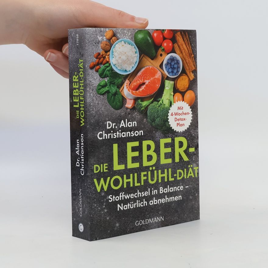 Alan Christianson Die Leber-Wohlfühl-Diät