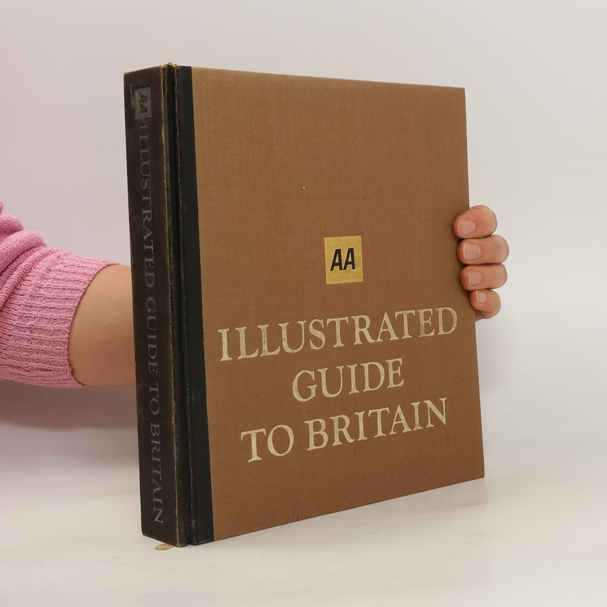 Automobile Association Illustrated Guide to Britain
