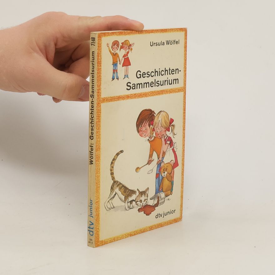 Ursula Wölfel Geschichten-Sammelsurium