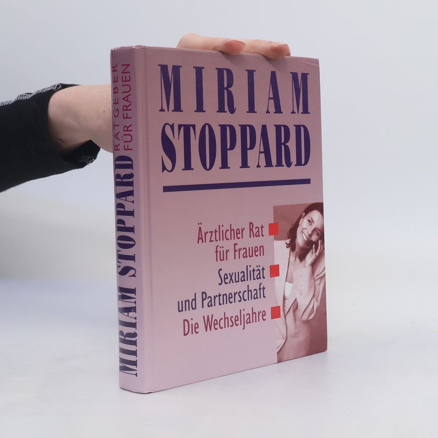 Miriam Stoppard Ratgeber für Frauen
