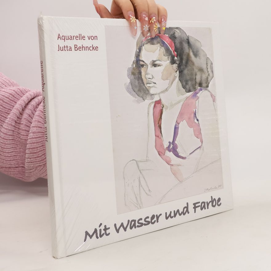 Jutta Behncke Mit Wasser und Farbe