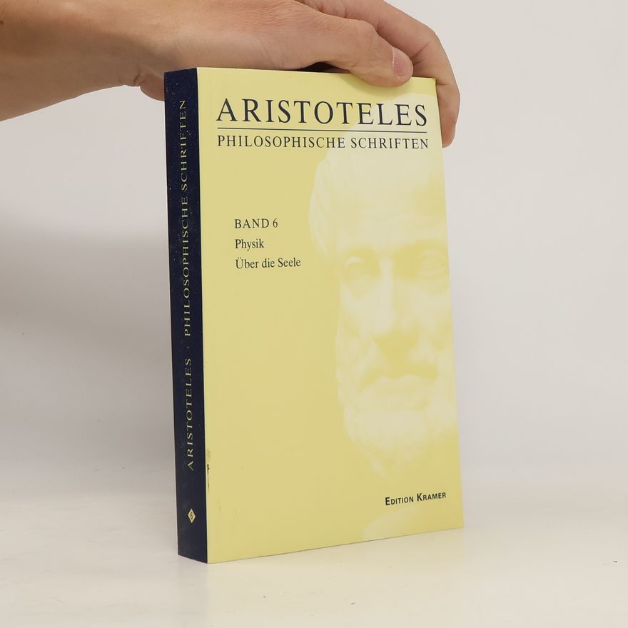 Aristoteles Philosophische Schriften 6