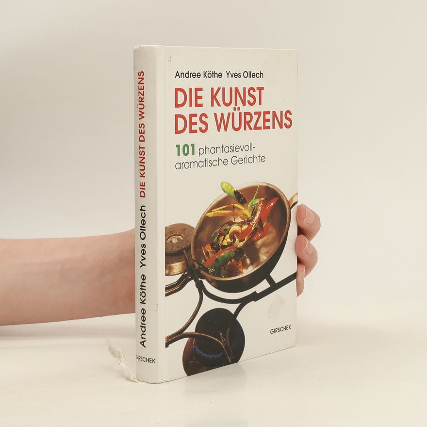 Yves Ollech Die Kunst des Würzens