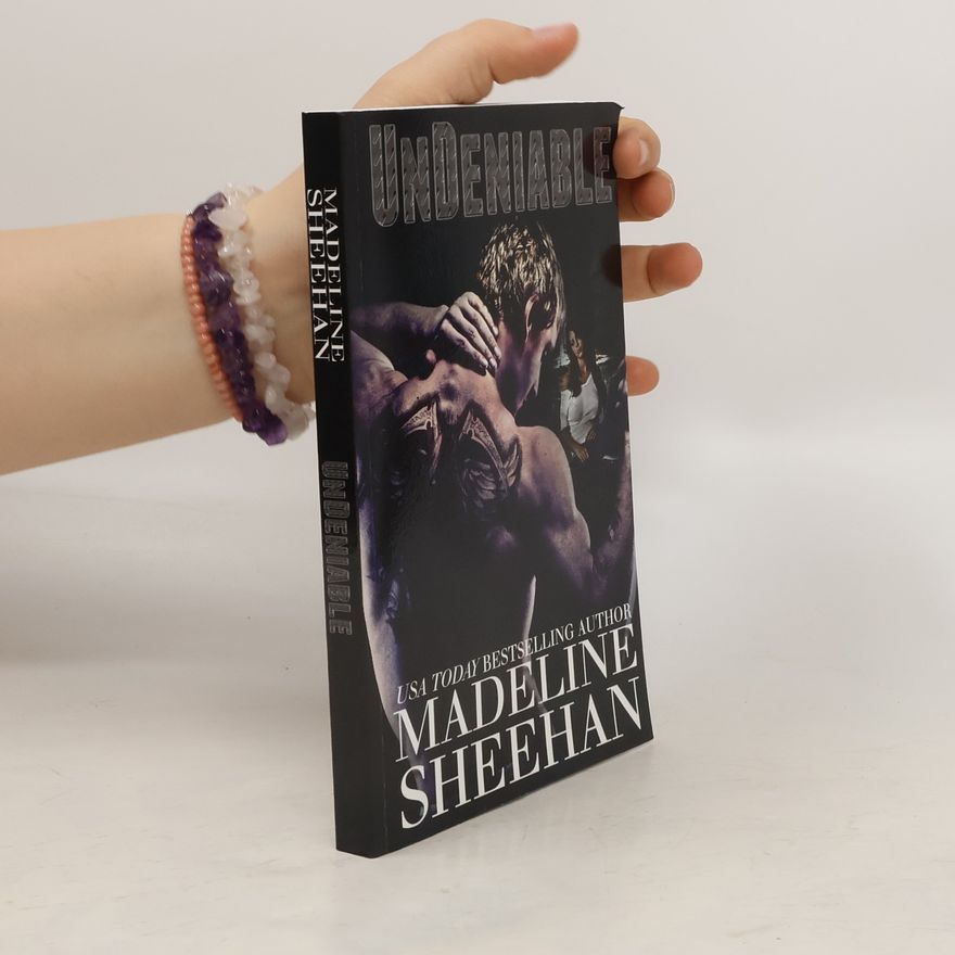 Madeline Sheehan Undeniable