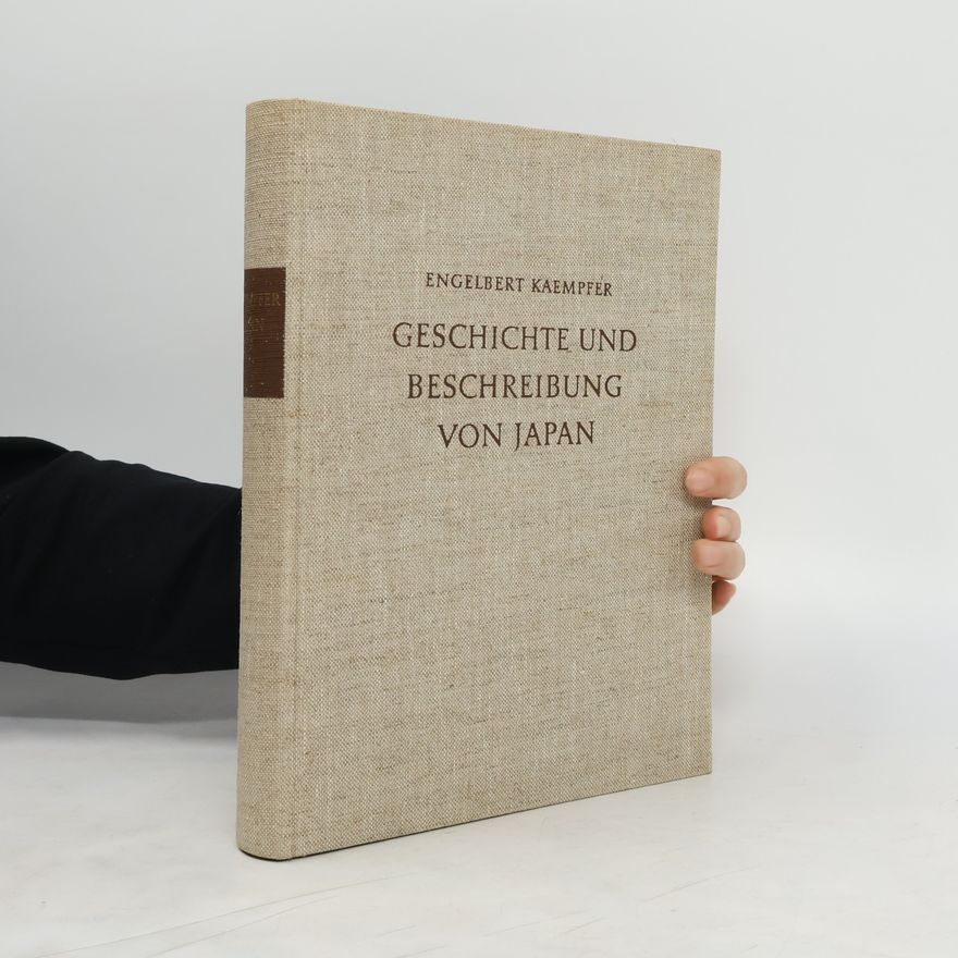Engelbert Kaempfer Geschichte und Beschreibung von Japan I.