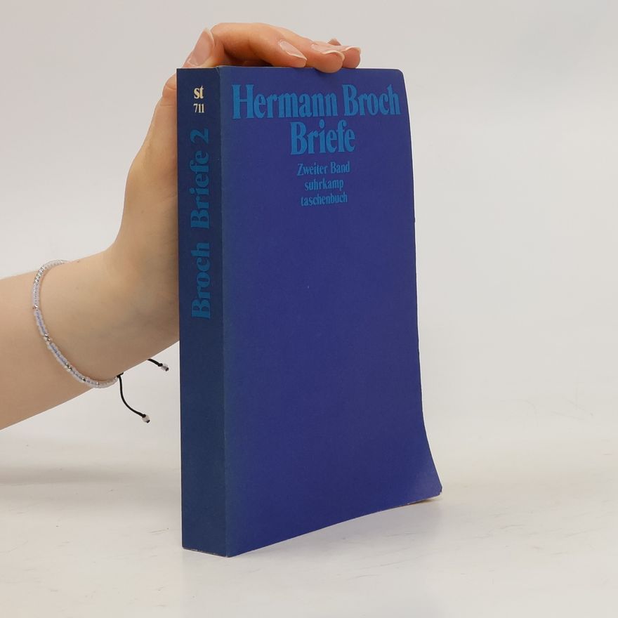 Hermann Broch Briefe : Dokumente und Kommentare zu Leben und Werk. 2 (1938-1945)