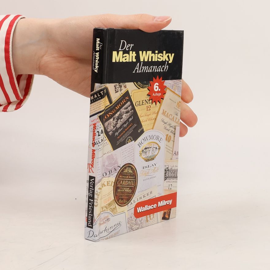 Wallace Milroy Der Malt-Whisky-Almanach