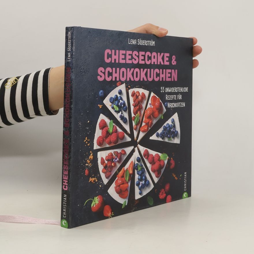 Lena Söderström Cheesecake & Schokokuchen