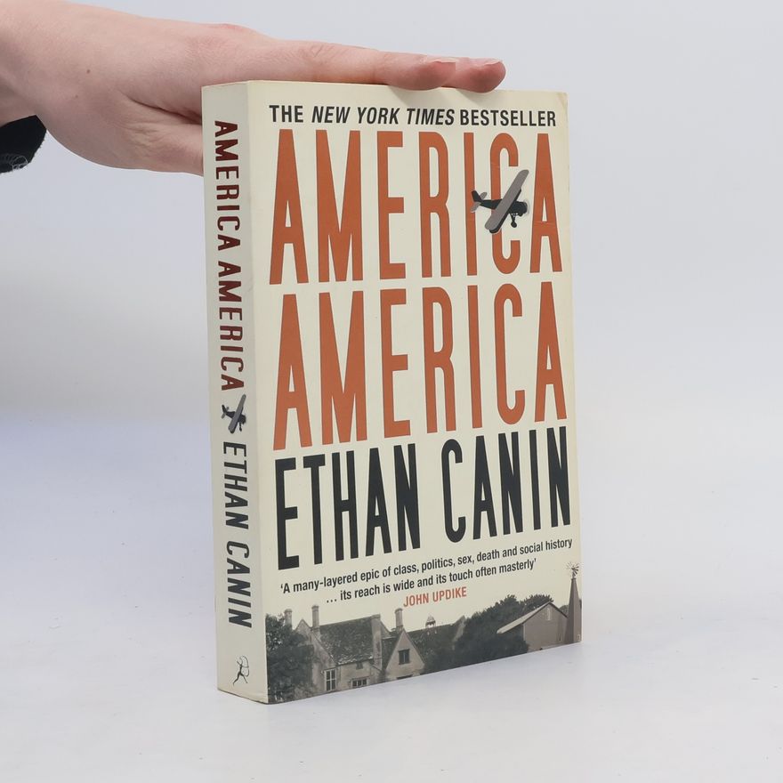 Ethan Canin America America