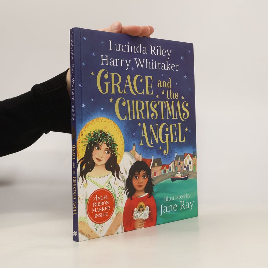 Lucinda Riley Grace and the Christmas Angel