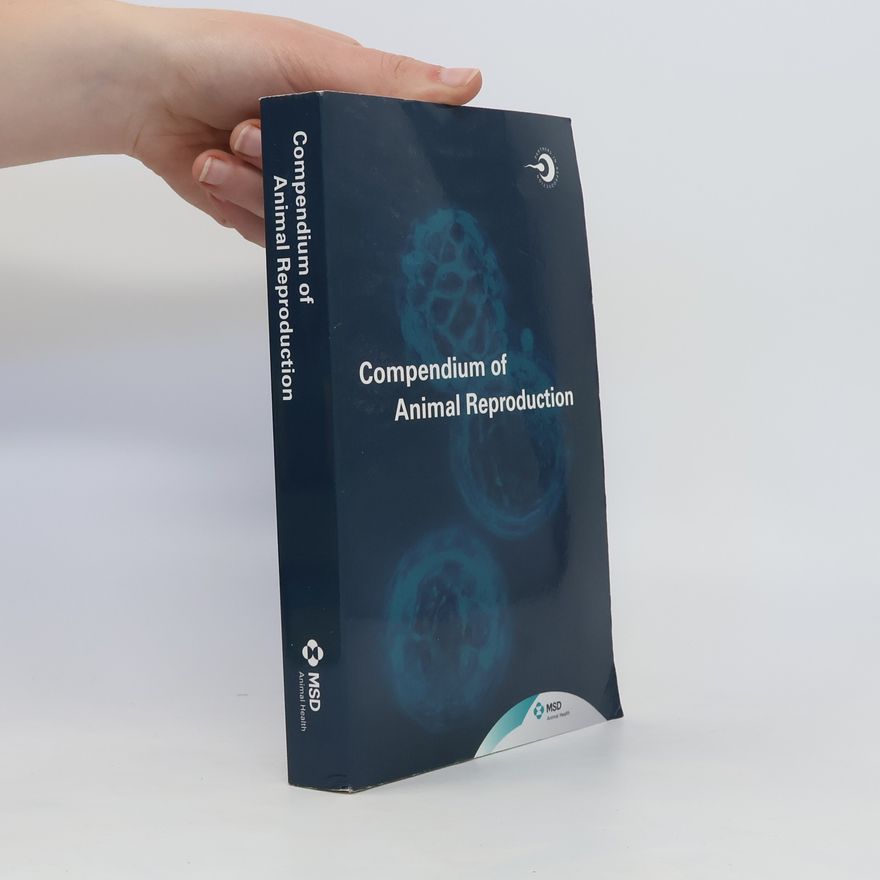 Autorenkollektiv Compendium of Animal Reproduction