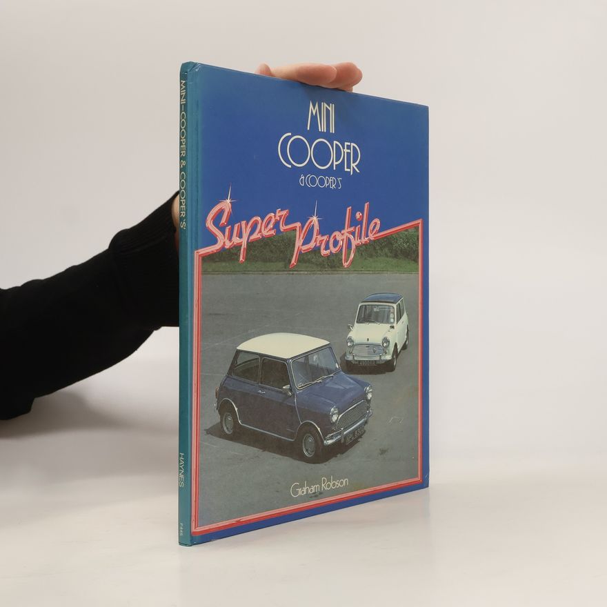Graham Robson Mini Cooper and Cooper S