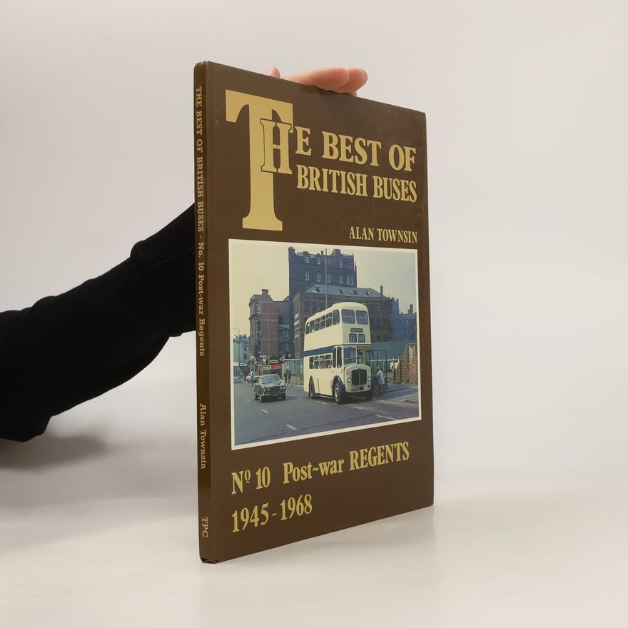 Alan Townsin The Best of British Buses