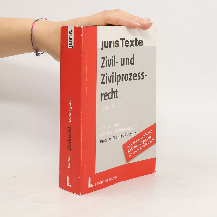 Thomas Pfeiffer Zivil- und Zivilprozessrecht
