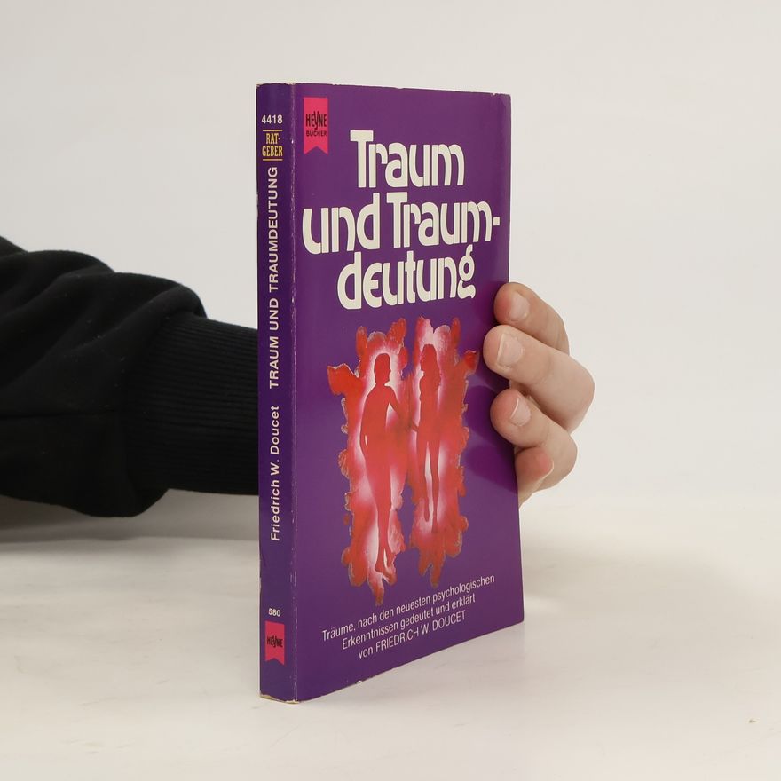 Friedrich W. Doucet Traum und Traumdeutung