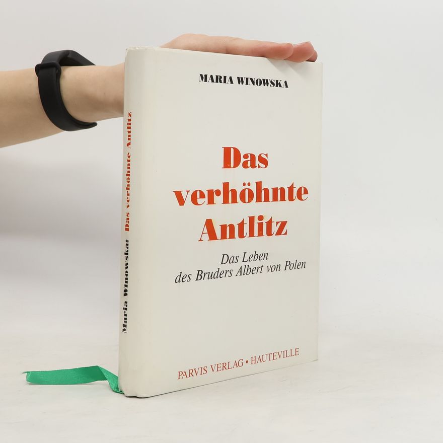 Maria Winowska Das verhöhnte Antlitz