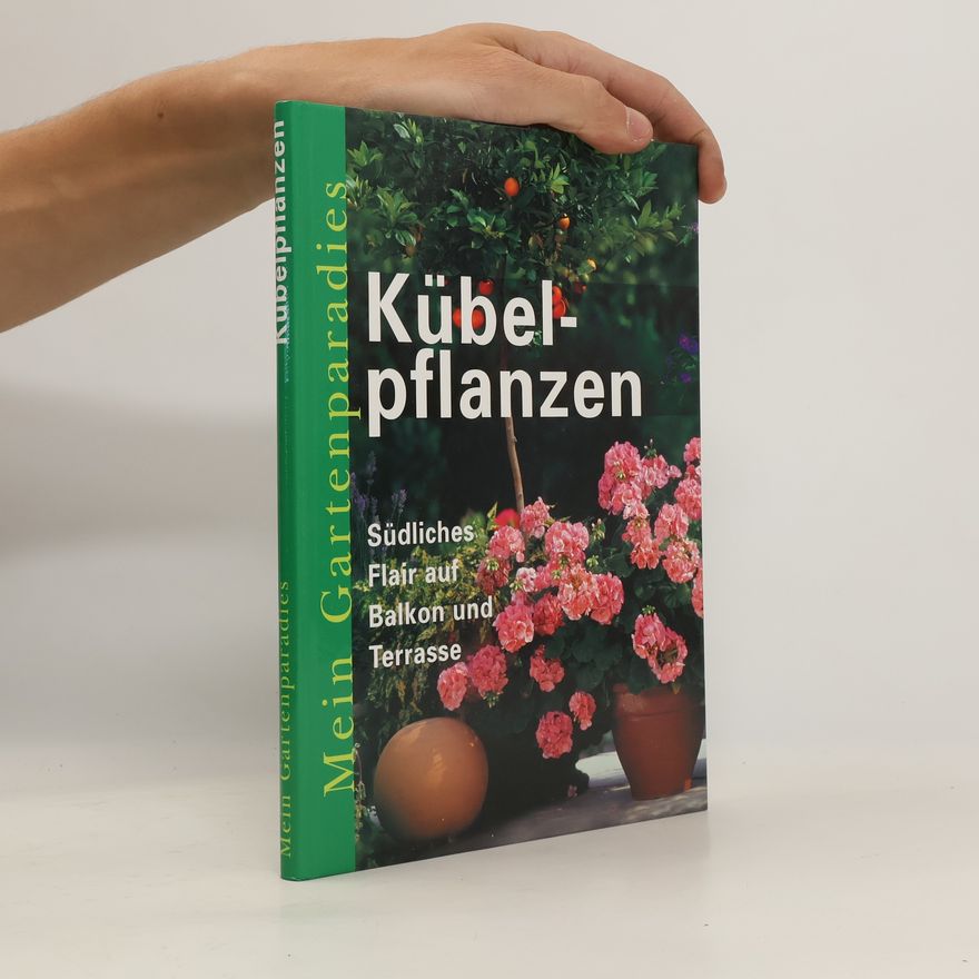 Autorenkollektiv Kübelpflanzen