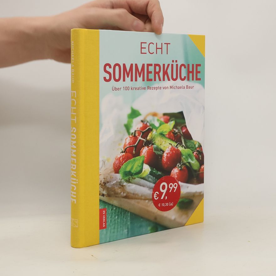 Michaela Baur Echt Sommerküche