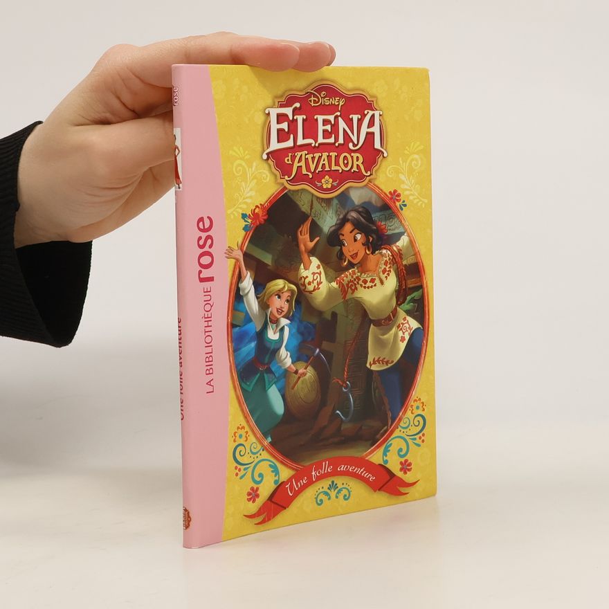 Silvia Olivas Elena Avalor: Une folle aventure