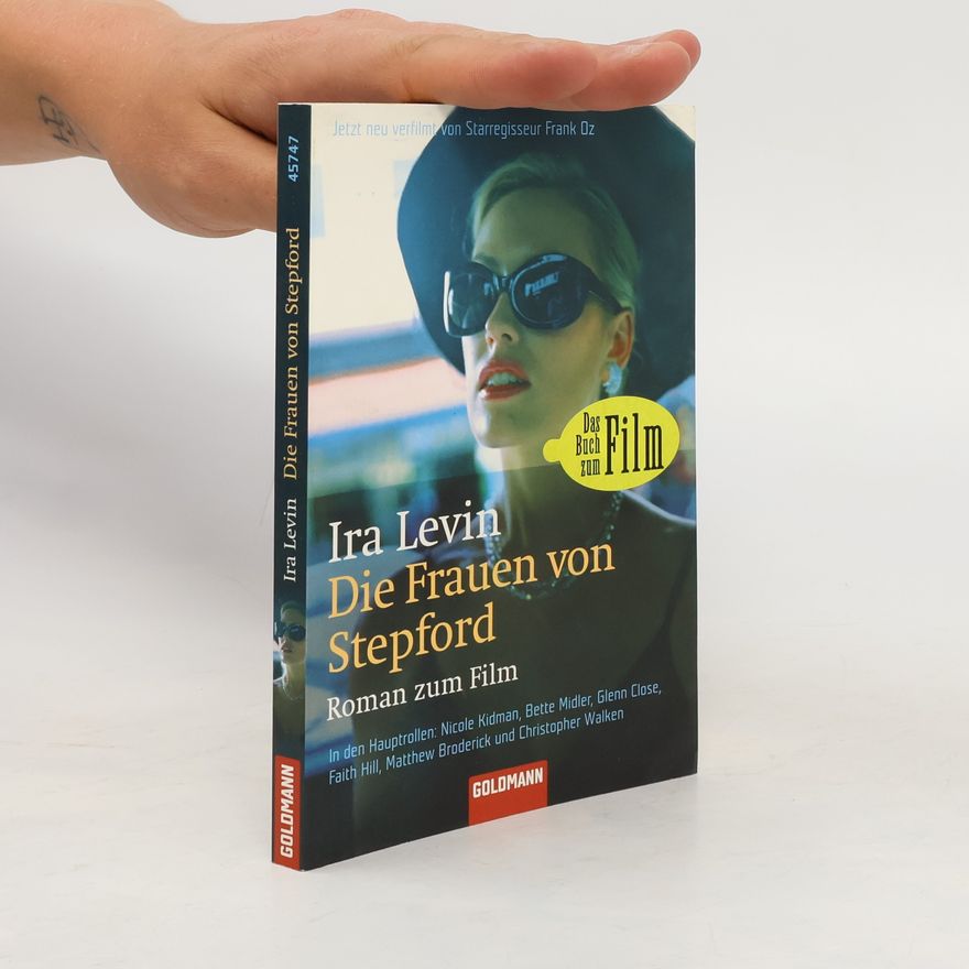 Ira Levin Die Frauen von Stepford