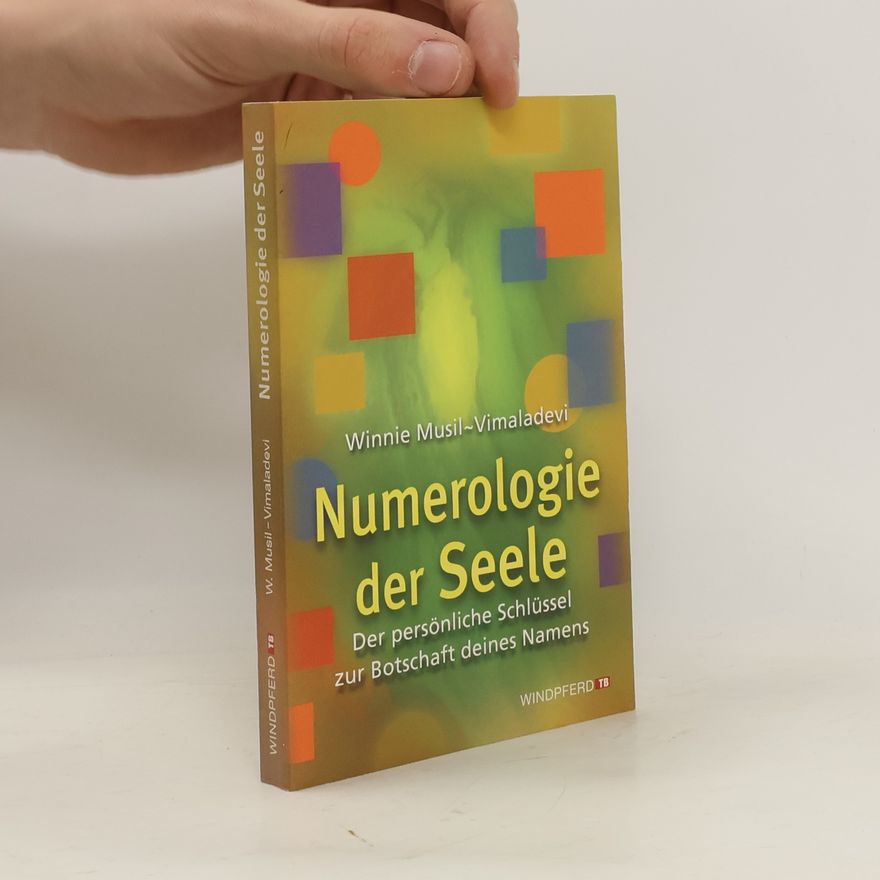 Winnie Musil Numerologie der Seele