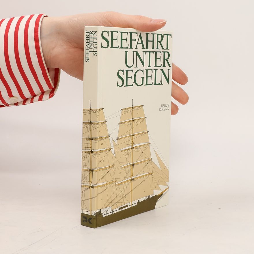 Autorenkollektiv Seefahrt unter Segeln