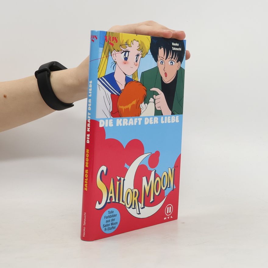Naoko Takeuchi Die Kraft der Liebe