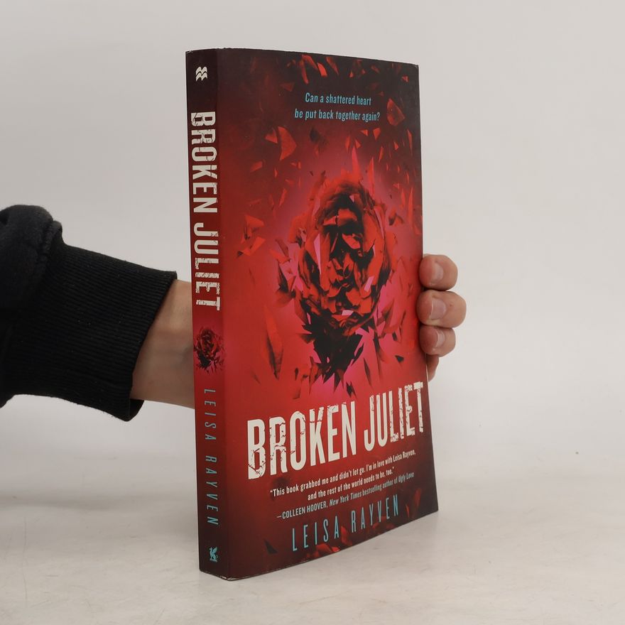 Leisa Rayven Broken Juliet