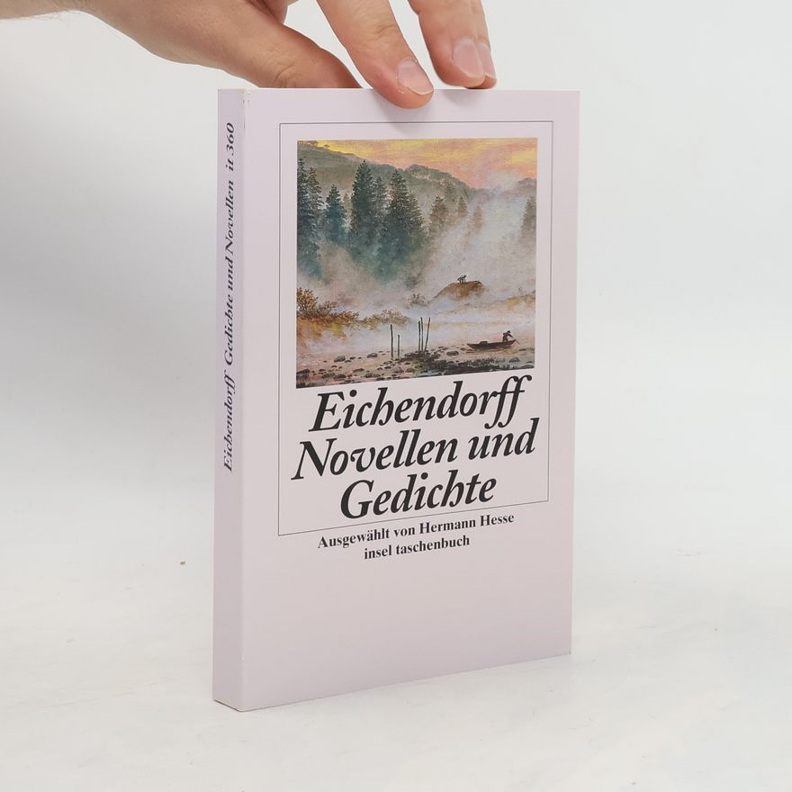 Joseph von Eichendorff Novellen und Gedichte