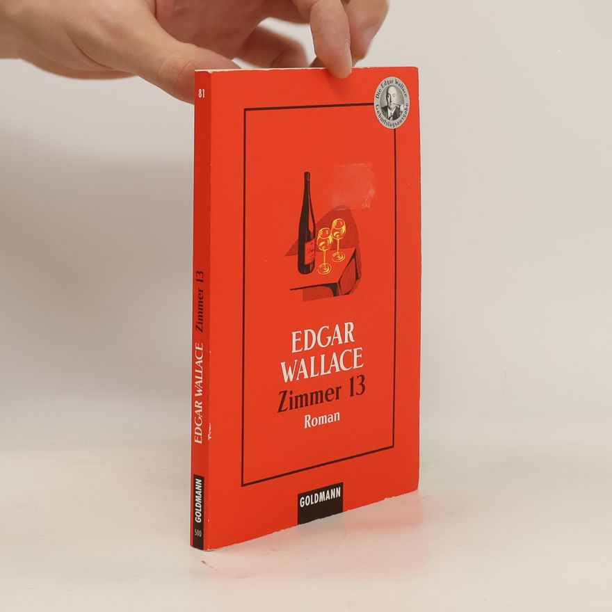 Edgar Wallace Zimmer 13