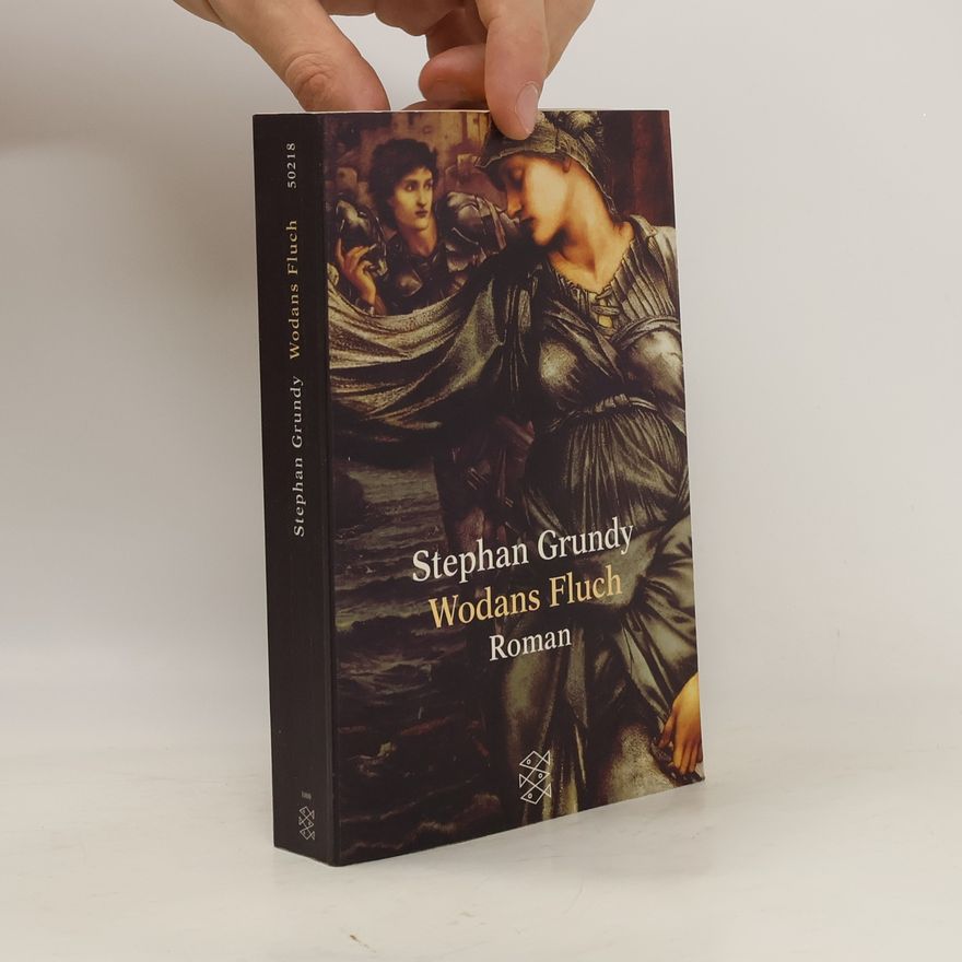 Stephan Grundy Wodans Fluch
