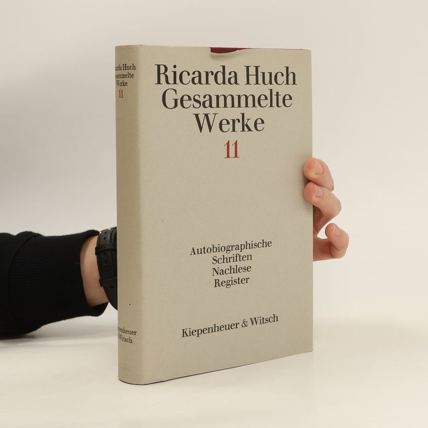 Ricarda Huch Gesammelte Werke 11
