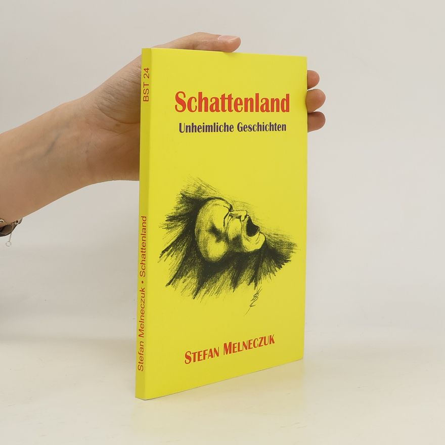 Stefan Melneczuk Schattenland