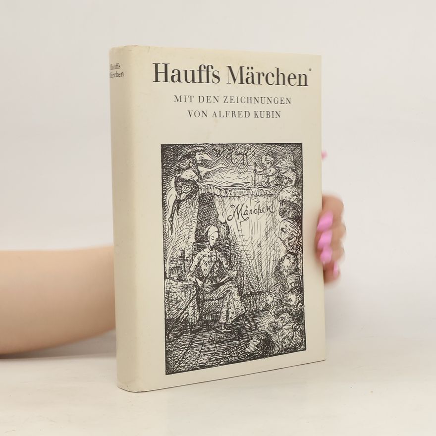 Wilhelm Hauff Hauffs Märchen