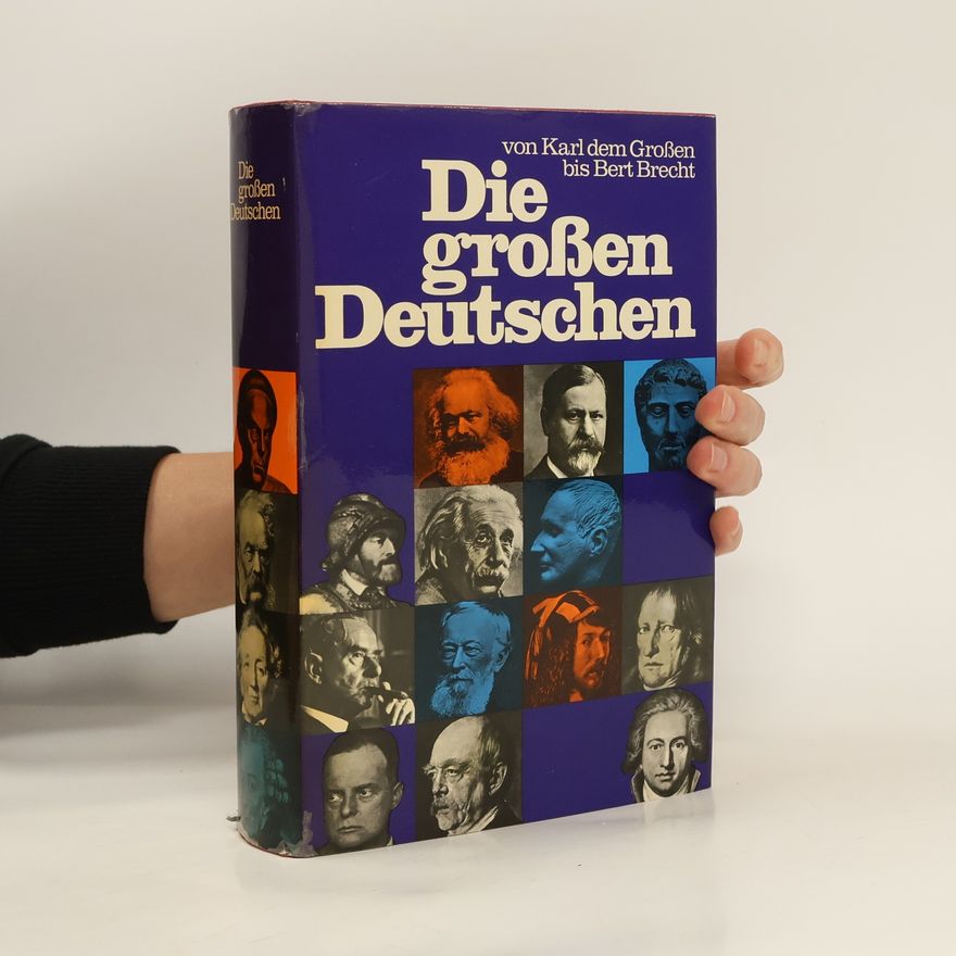 Autorenkollektiv Die grossen Deutschen