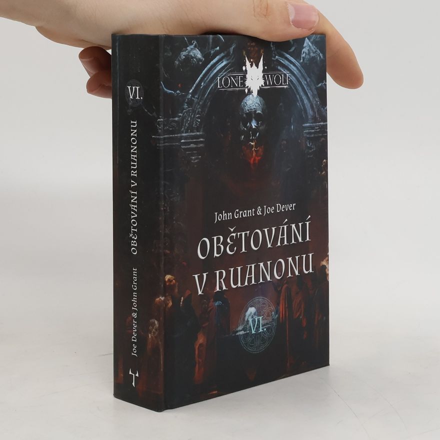 John Grant Legendy o Osamělém Vlkovi VI. Obětování v Ruanonu