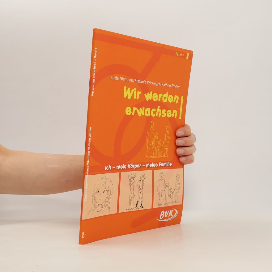 Katja Niemann Wir werden erwachsen