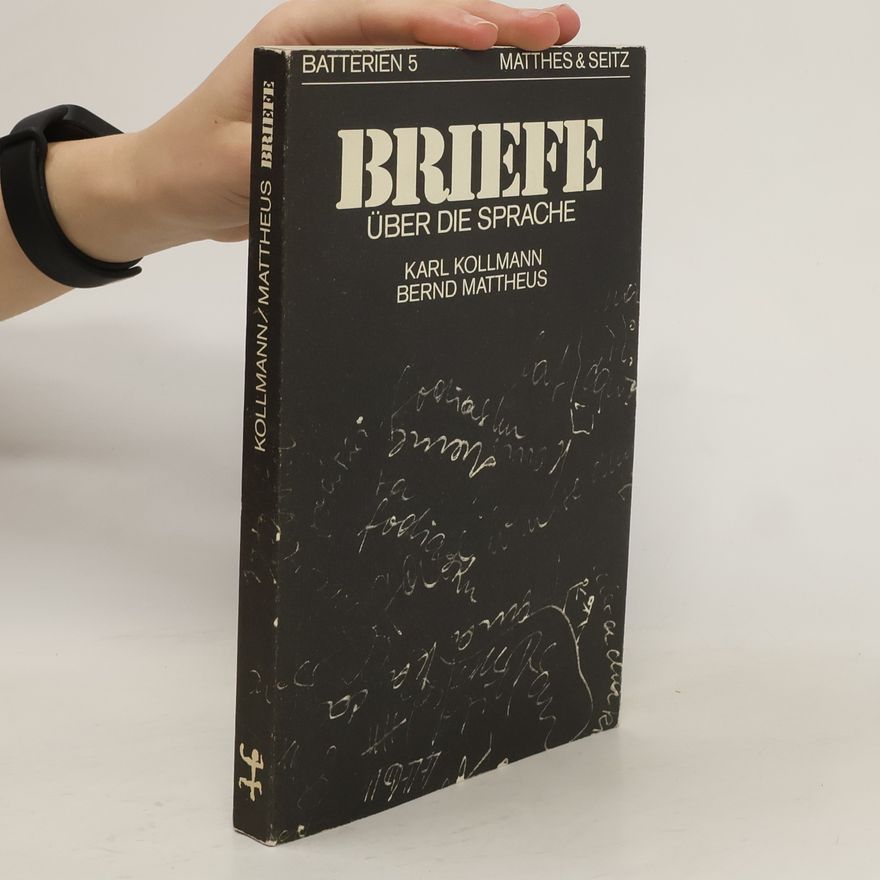 Karl Kollmann Briefe über die Sprache