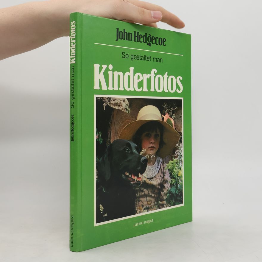 John Hedgecoe So gestaltet man Kinderfotos