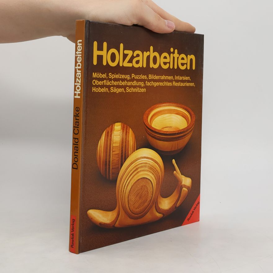 Donald Clarke Holzarbeiten