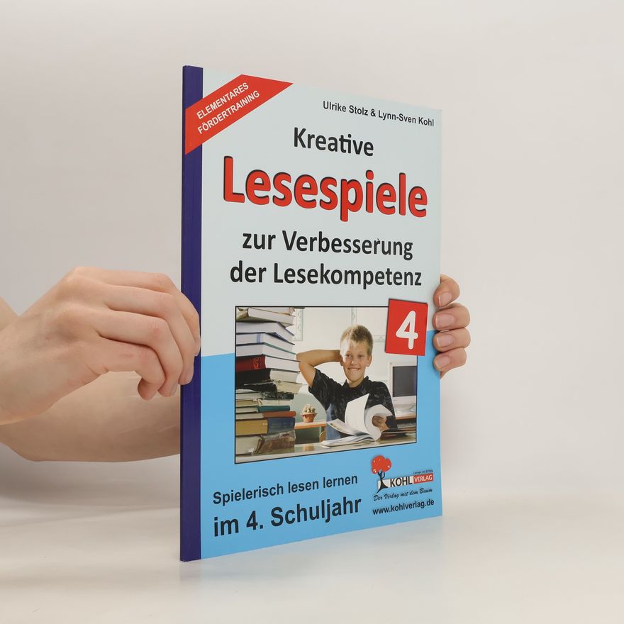 Various authors Kreative Lesespiele zur Verbesserung der Lesekompetenz