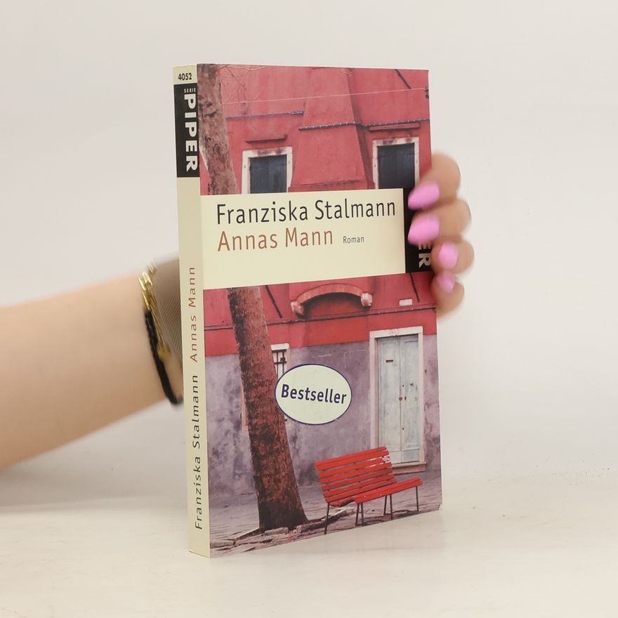 Franziska Stalmann Annas Mann