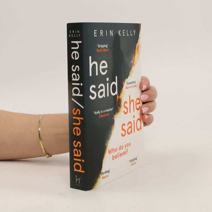 Erin Kelly He Said/She Said