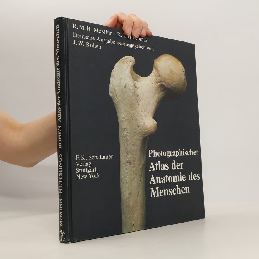 R.M.H. McMinn Photographischer Atlas der Anatomie des Menschen