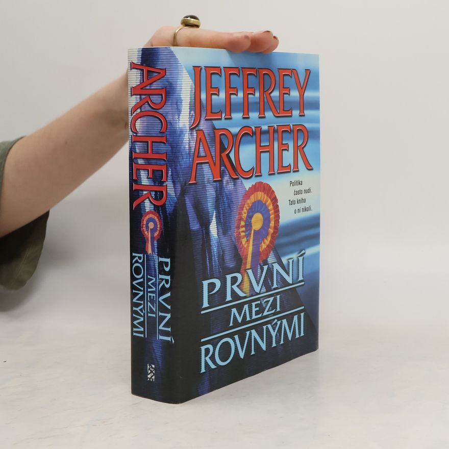 Jeffrey Archer První mezi rovnými