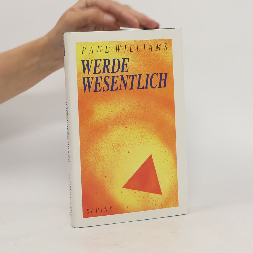 Paul Williams Werde wesentlich